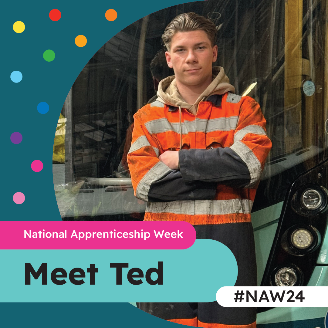 Person wearing high-vis with arms folded, standing in front of a bus and words that say 'Meet Ted' and 'National Apprenticeship Week'