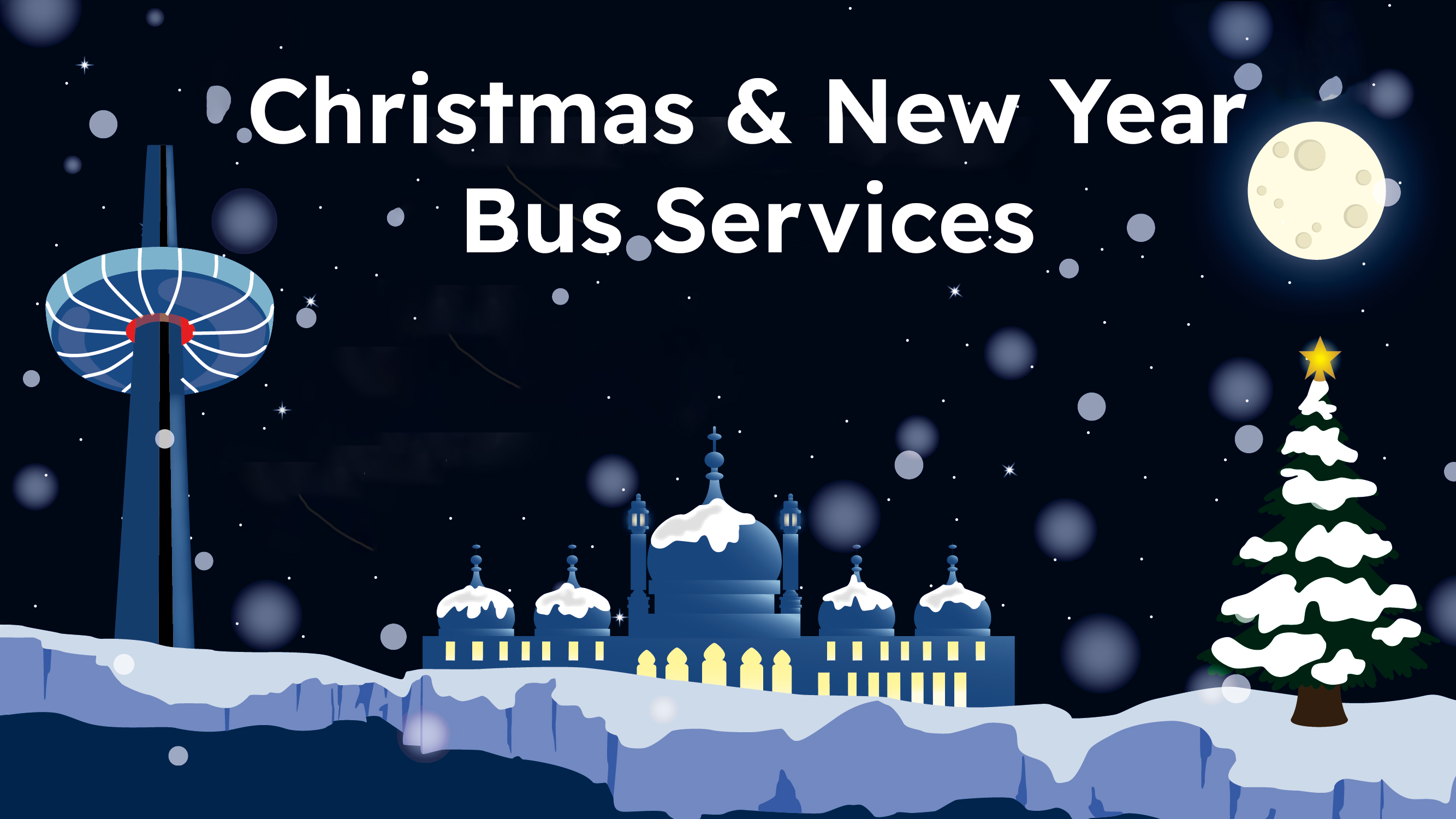 Text that reads "Christmas & New Year Bus Services" on a festive Brighton cityscape